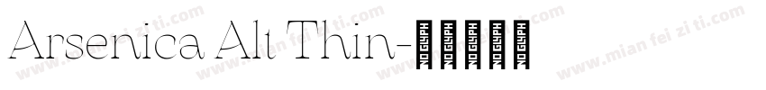 Arsenica Alt Thin字体转换